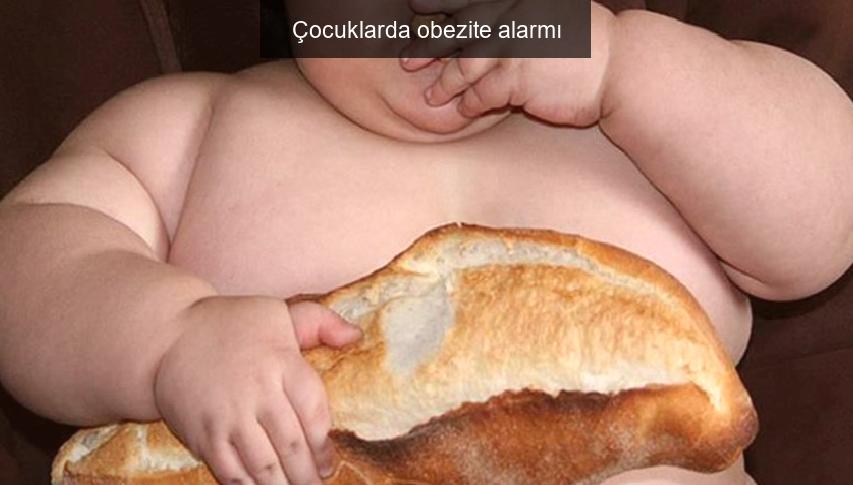Çocuklarda obezite alarmı