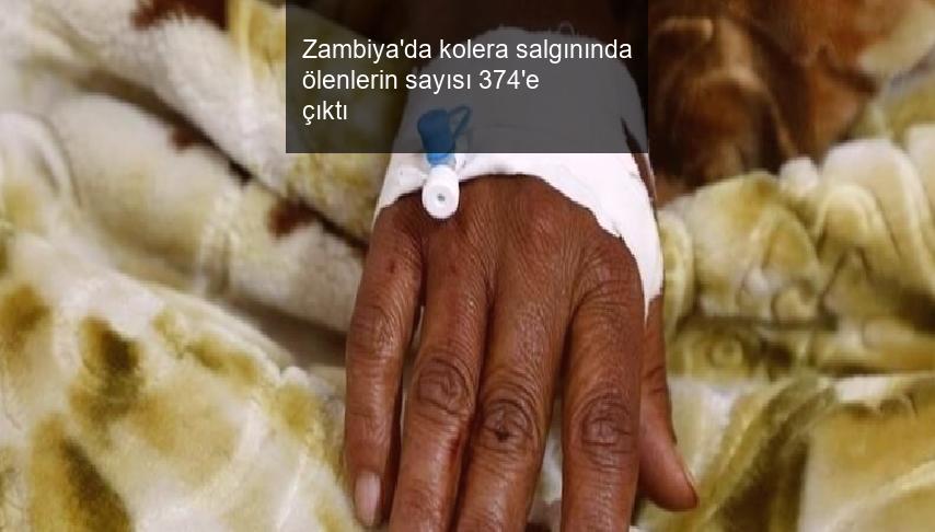 Zambiya’da kolera salgınında ölenlerin sayısı 374’e çıktı